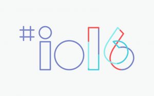 Google I/O 2016 Conference