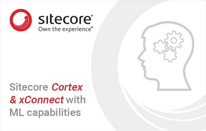 Sitecore's machine learning capabilities every marketer should know about