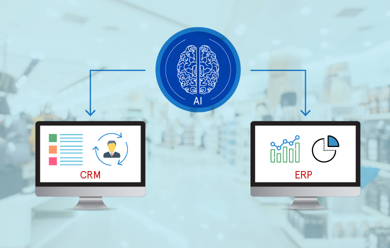 How AI-powered CRM and ERPs are shaping the future of retail