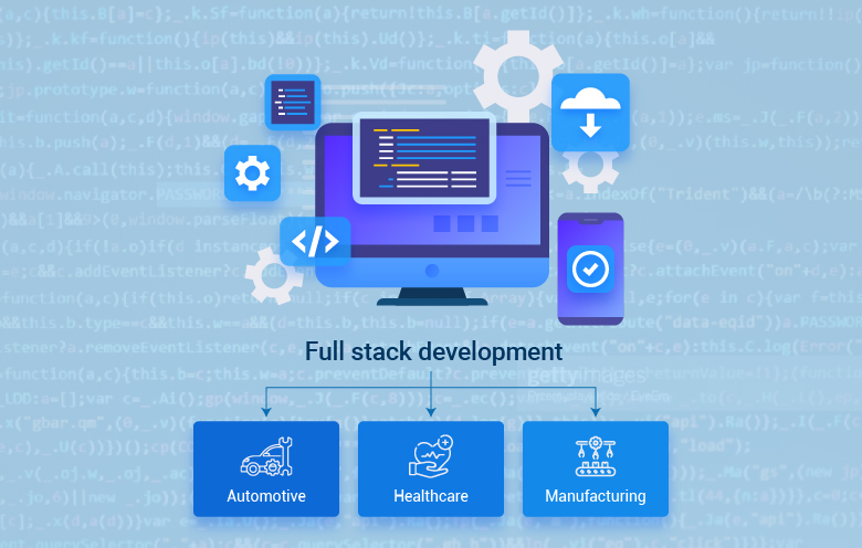 The importance of full stack development for today’s enterprises